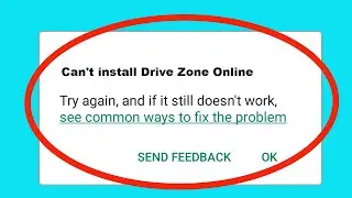 Fix Cant Install / Download Drive Zone Online App in Google Playstore For Android