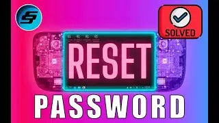 Reset Your Forgotten Steam Deck Sudo Password Without Losing Any Data | Windows, Mac or Linux