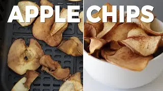 How to Make Apple Chips in the Air Fryer