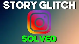 How to Fix instagram Story Glitch on Any Android Phone 2022