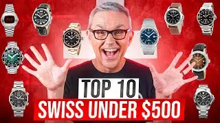 The 10 Best Swiss Watches Under $500 - 2024 Edition!