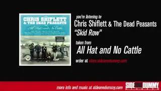 Chris Shiflett & The Dead Peasants - Skid Row (Official Audio)