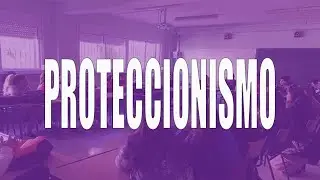 Qué es el proteccionismo y cuáles son sus ventajas