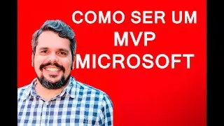 Como ser um MVP Microsoft?