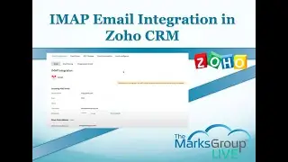 IMAP Email Integration In Zoho CRM