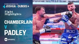 Chamberlain v Padley 🥊 Official Fight Highlights 🎥 #JoshuaDubois