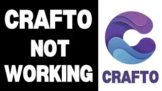 How To Crafto App Not Working Problem | How To Crafto App Not Opening Problem Solve