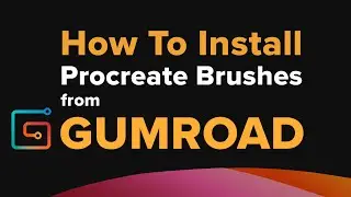 How to Install Procreate Brushes from Gumroad  ( Tutorial )