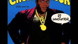 Chubb Rock Dj Innovator Extended - 12 Long Version - Melô da Lagartixa