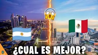 Mejores Ciudades De ARGENTINA vs Mejores Ciudades De MEXICO