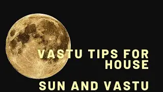 Important tips for Vastu in house