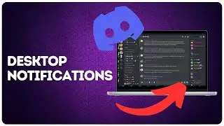 How to enable/disable desktop notifications on Discord?