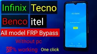 All Model Tecno Infinix Benco Itel || FRP Bypass without pc ( one click )