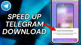 How To SPEED UP Telegram Download - Full Guide