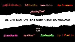 10 alight motion text animation presets | alight motion text presets | text animation alight motion