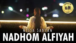 NADHOM ALFIYAH ( SHOLAWAT ) - NISSA SABYAN