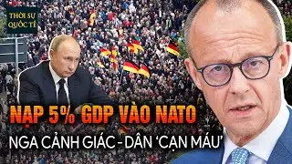 Phải Chăng Đức Sẽ Ăn Trái Đắng Khi Tuyên Bố Tăng 5% GPD Cho Quốc Phòng NATO?