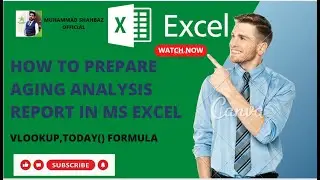 How to Prepare Aging Analysis Report in MS Excel by Using Formula | VLOOKUP | TODAY () | Pivot