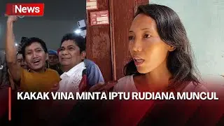 Kakak Vina Desak Iptu Rudiana Ayah Eky Muncul dan Klarifikasi usai Pegi Menang Praperadilan