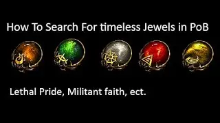 How to search For Timeless Jewels in PoB (Lethal pride, militant faith, ect) - 3.25 Path of Exile