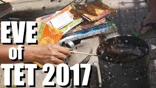 TET VIETNAM EVE 2017: Vietnamese Lunar New Year VLOG 2