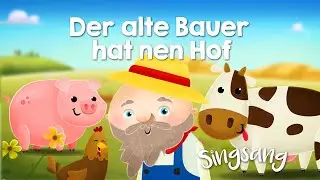 Der alte Bauer hat nen Hof – Singsang – Lieder für Kinder🎺☀️