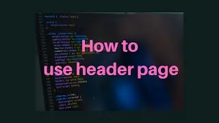 How make a header page using html css js php provider by LifeToor