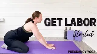 PRENATAL YOGA TO GET LABOR STARTED! Naturally Induce Labor | LEMon Yoga