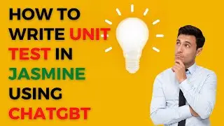 HOW TO WRITE UNIT TEST CASE IN JASMINE USING CHATGBT