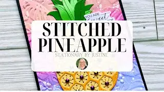 Vibrant Stitched Pineapple with Spellbinders Stitching Club May 2024