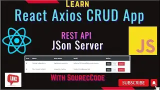 React Axios CRUD with JSON SERVER | ReactJS Axios REST API | React Tutorials for Beginners