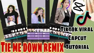 Tie Me Down Remix ll Tiktok Viral ll Capcut Transition ll Capcut Tutorial