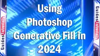 Using Generative Fill in Photoshop 2024