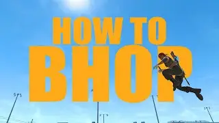 HOW TO BHOP IN CS2