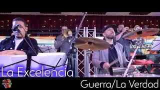 La Excelencia performs Guerra/La Verdad