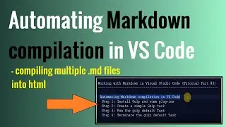 Automating Markdown compilation in VS Code (Compiling multiple .md files)