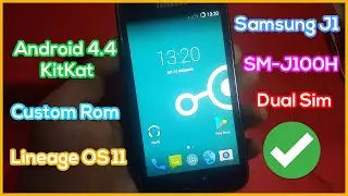 Install Lineage OS 11 on Samsung J1 SM-J100H Dual Sim Custom Rom Android 4.4 KitKat