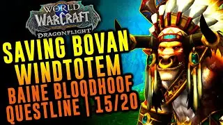Saving Bovan Windtotem