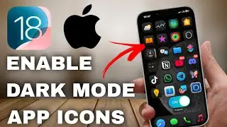 How to Enable Dark Mode for iOS 18 Home Screen Icons