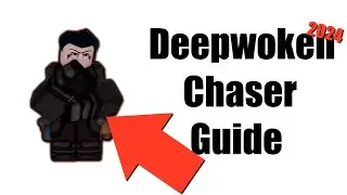 Chaser Guide I Deepwoken