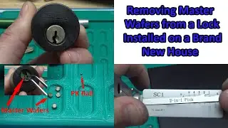 (606) Removing Master Wafers from a Lock Used on New Construction