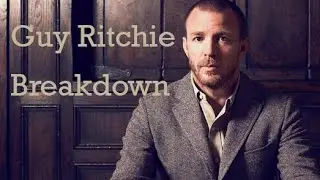 The Guy Ritchie Way of Filmmaking - How to Make an Action Comedy