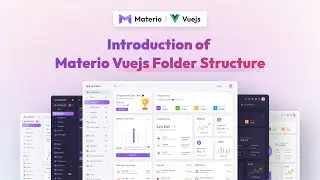 Introduction of Vue js Folder Structure - Materio Vue js Admin Template 🚀 | ThemeSelection.