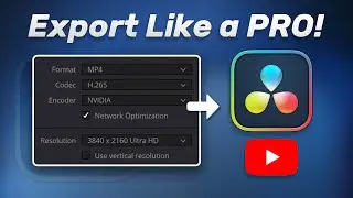 Best Export Settings for Davinci Resolve for YouTube | 2025