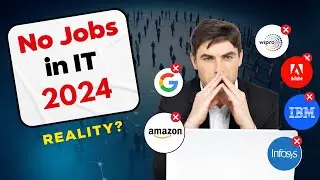 The HARSH Reality Of IT JOBS In 2024 | TCS, Infosys, Wipro | 🤔 What's Next?