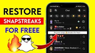 How to Restore SnapChat 🔥Streak Without Paying 2024 (New Update) Recover Snap Streak