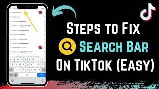 How to Fix TikTok Search Bar !