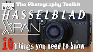 Hasselblad Xpan - 10 Things you Need to Know