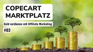 Geld verdienen mit CopeCart! Affiliate Marketing #3 💰