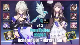 NEW Pure Fiction 4 | Acheron Herta Team 3 Stars | Honkai Star Rail v2.3